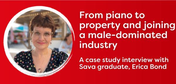 Image shows Sava surveying graduate Erica Bond with case study title "From Piano to Property and Joining a Male-Dominated Industry"